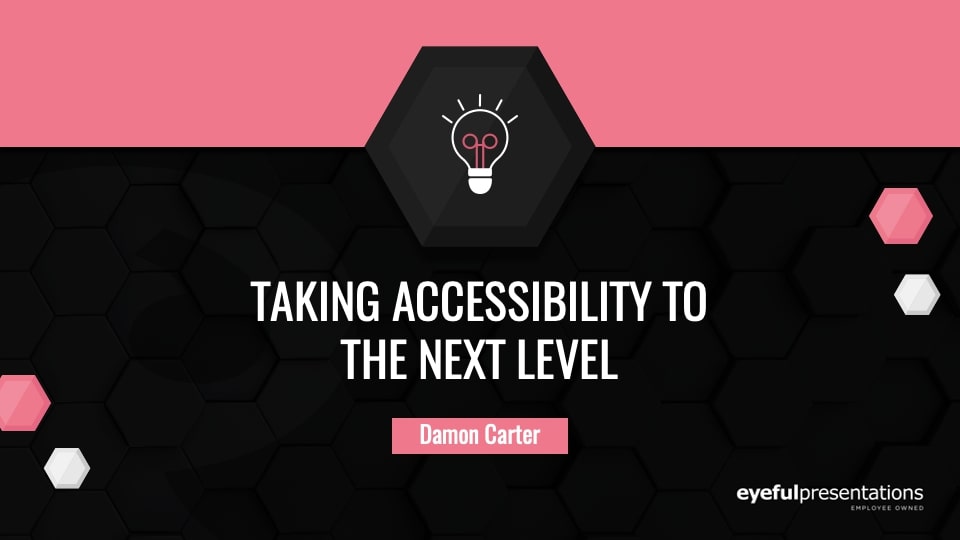 Taking accessibility to the next level – Stage 2