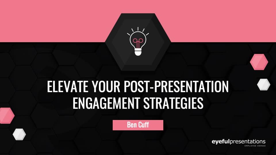Mastering Sustain: Elevate Your Post-Presentation Engagement Strategies